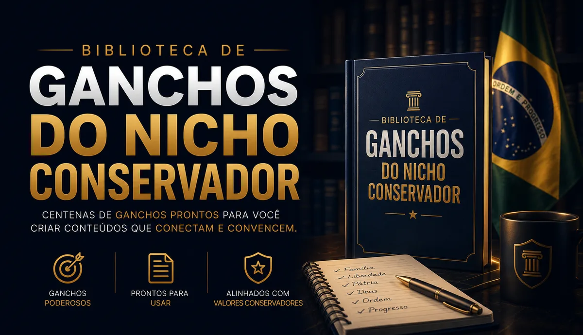 Biblioteca de ganchos do nicho conservador